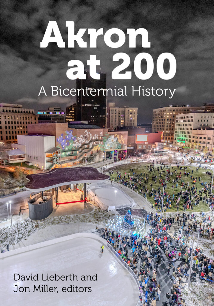 Akron at 200: A Bicentennial History, book cover